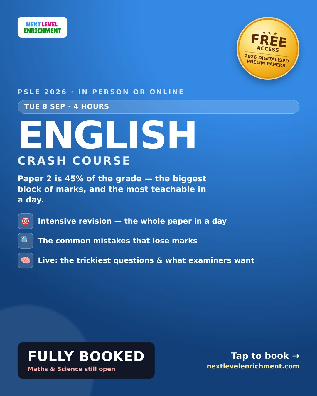 PSLE English Crash Course — Tuesday 8 September, fully booked