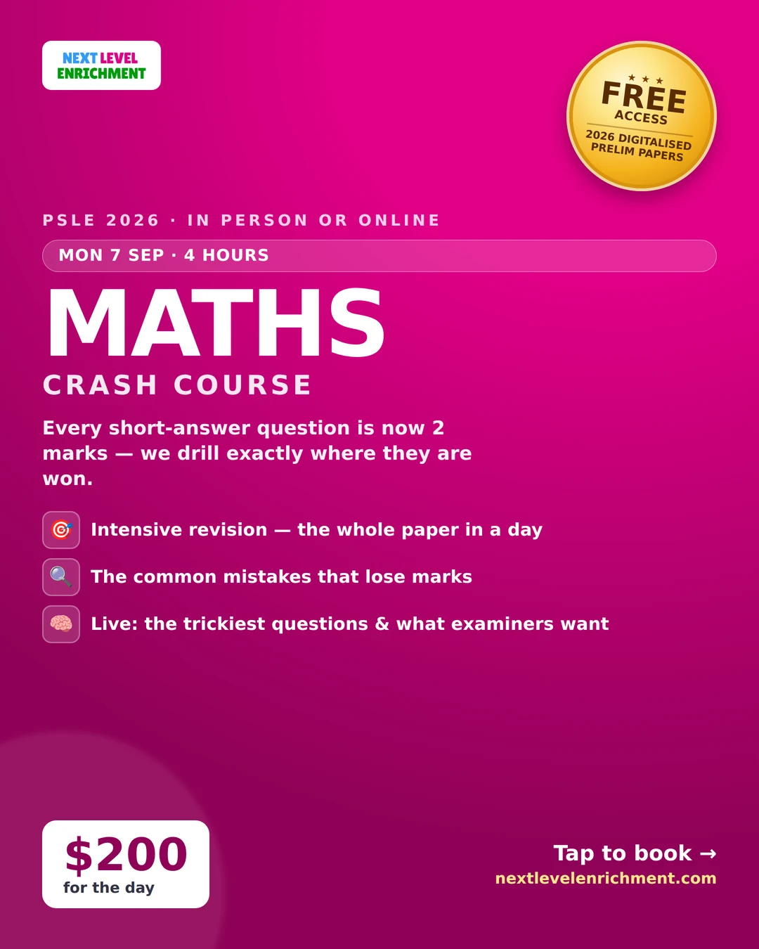 PSLE Maths Crash Course — Monday 7 September, $200, in person or on Zoom