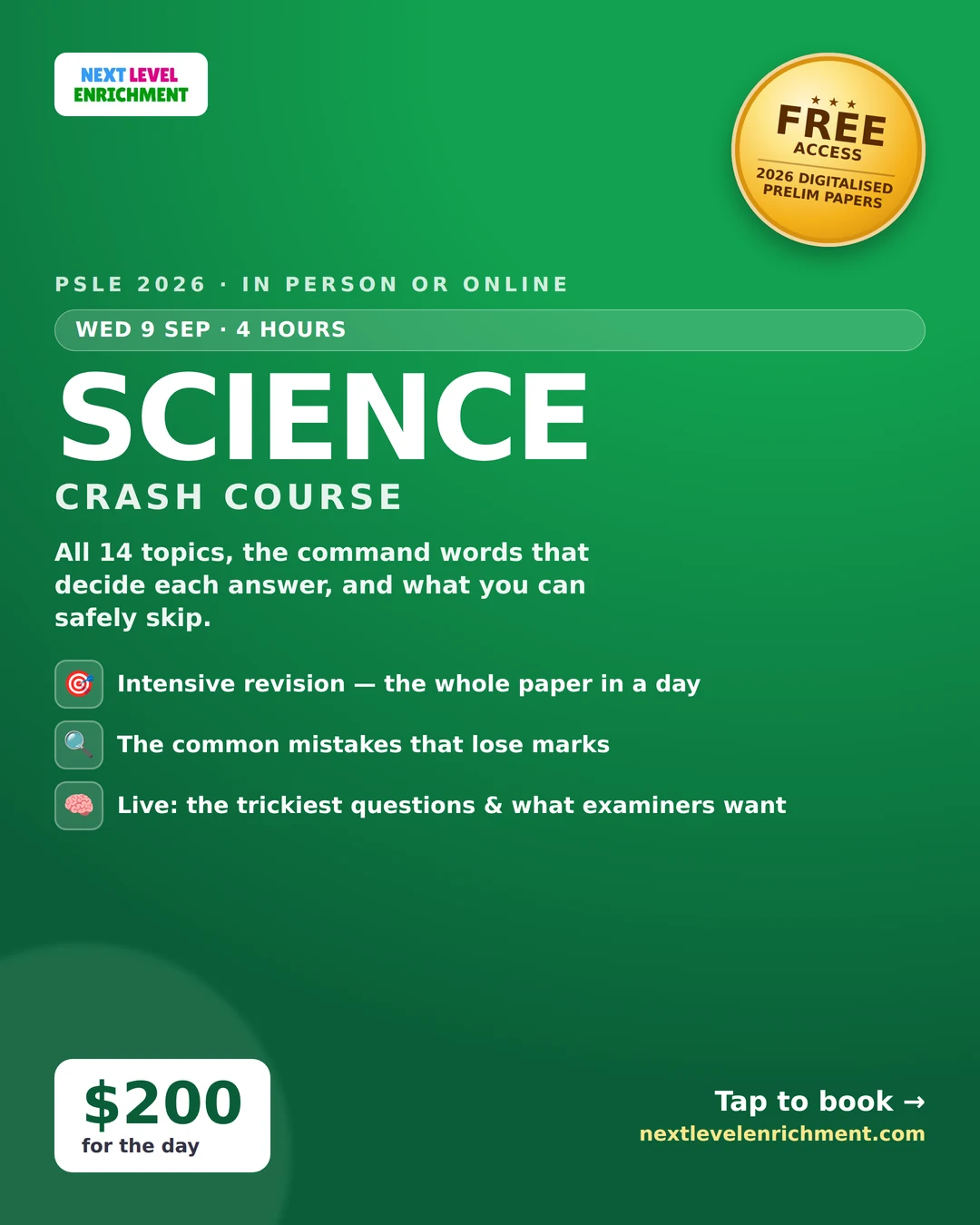PSLE Science Crash Course — Wednesday 9 September, $200, in person or on Zoom